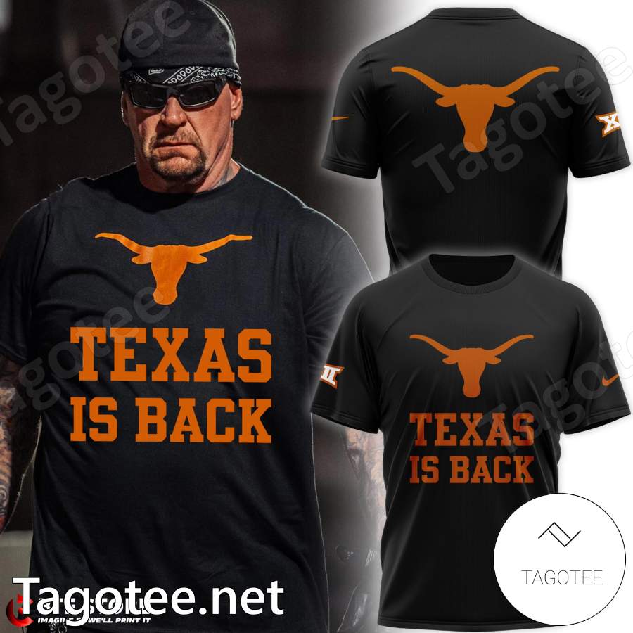 Texas Longhorns Texas Is Back T-shirt - Tagotee