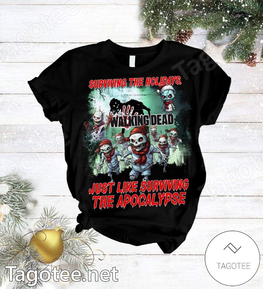 Surviving The Holidays The Walking Dead Just Like Surviving The Apocalypse Pajamas Set a